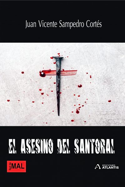 Novela negra El Asesino del Santoral, de Juan Vicente Sampedro, portada del libro